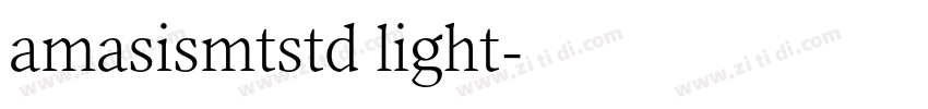 amasismtstd light字体转换